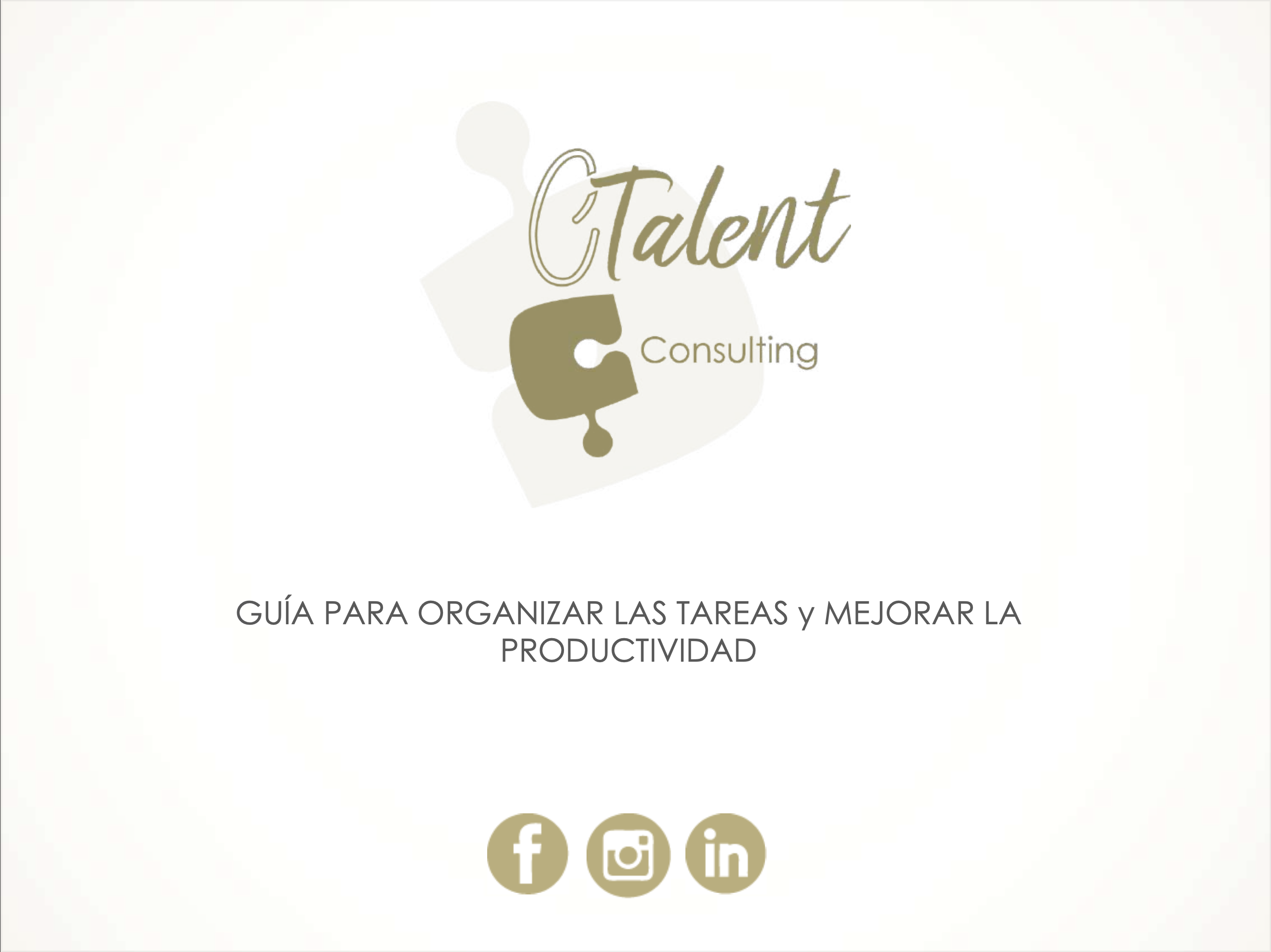 GUÍA PARA ORGANIZAR LAS TAREAS y MEJORAR LA PRODUCTIVIDAD